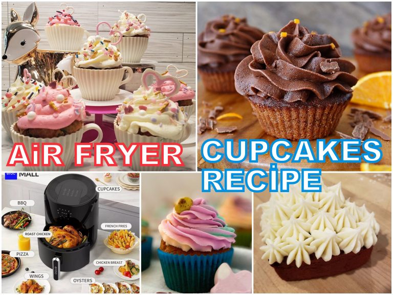 Air Fryer Cupcakes Recipe – Easy and Delicious