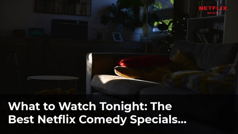The Best Netflix Comedy Specials of 2023 to Look Out For