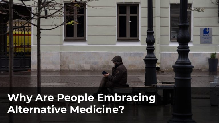 Why Are People Embracing Alternative Medicine?