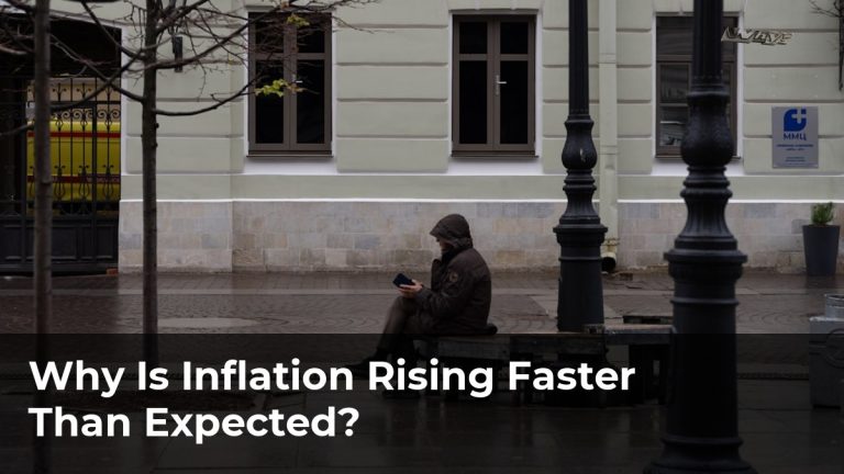 Why Is Inflation Rising Faster Than Expected?