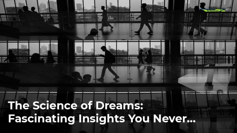 The Science of Dreams: Fascinating Insights You Never Knew