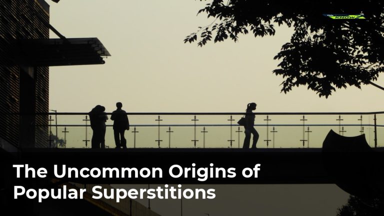 The Uncommon Origins of Popular Superstitions