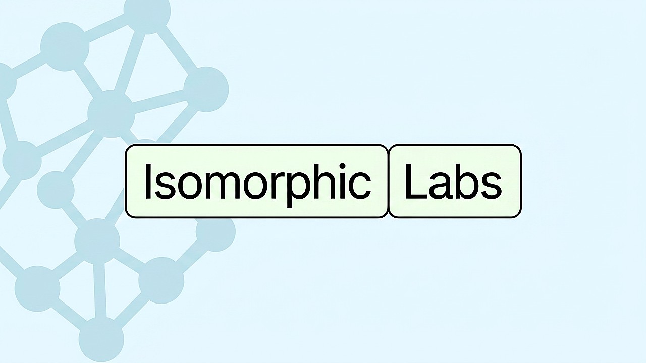 Isomorphic Labs Raises $2.1 Billion To Advance AI Drug Trials