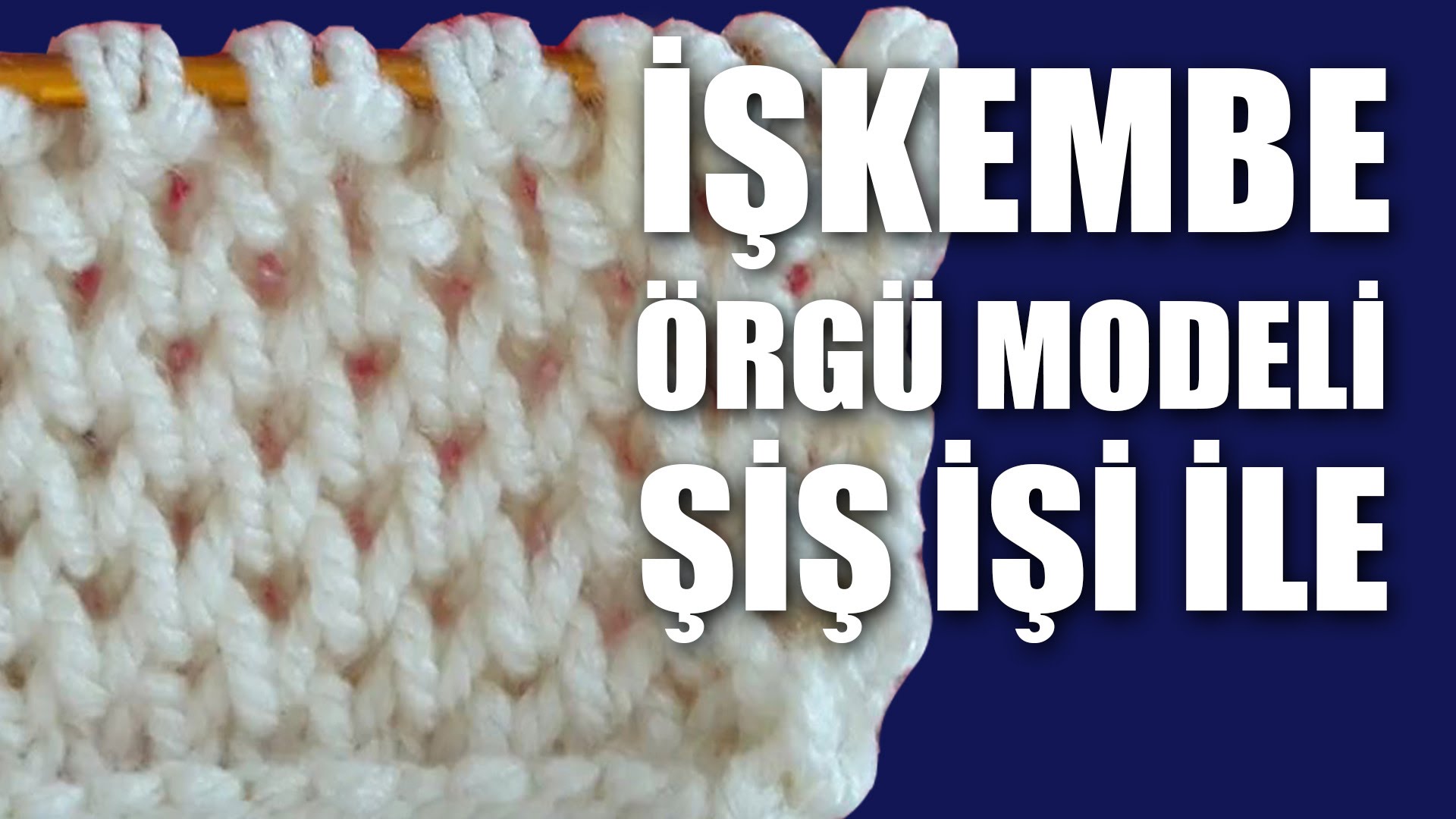 En Kolay Yalancı İşkembe Modeli Nasıl Örülür En Kolay Yalancı İşkembe Modeli Nasıl Örülür